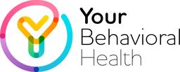 YOUR BEHAVIORAL HEALTH