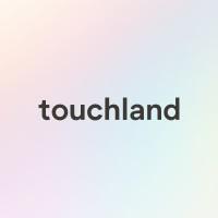 TOUCHLAND
