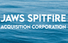 JAWS SPITFIRE ACQUISITION CORPORATION