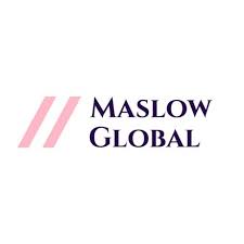 MASLOW GLOBAL LIMITED