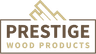 Prestige Wood