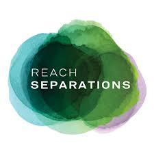 REACH SEPARATIONS