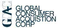 GLOBAL CONSUMER ACQUISITION CORP