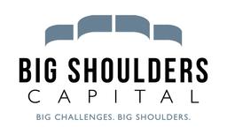 BIG SHOULDERS CAPITAL