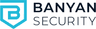 BANYAN SECURITY