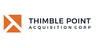 THIMBLE POINT ACQUISITION