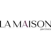 LA MAISON PARTNERS