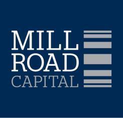 MILL ROAD CAPITAL