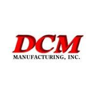 DCM MANUFACTURING