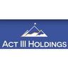 ACT III HOLDINGS