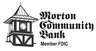 MORTON COMMUNITY BANK