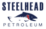 STEELHEAD PETROLEUM