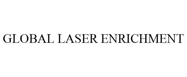 Ge-hitachi Global Laser Enrichment