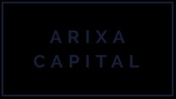 ARIXA CAPITAL ADVISORS