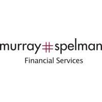 MURRAY & SPELMAN FINANCIAL SERVICES