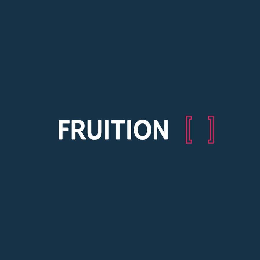 Fruition It