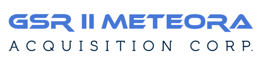 Gsr Ii Meteora Acquisition Corp