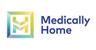 MEDICALLY HOME