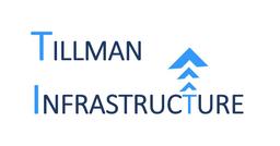 TILLMAN INFRASTRUCTURE