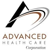 ADVANCED HEALTH CARE CORPORATION