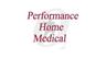 PERFORMANCE HOME MEDICAL