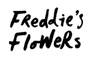 FREDDIE'S FLOWERS