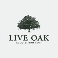 LIVE OAK ACQUISITION CORP