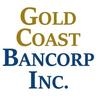 GOLD COAST BANCORP INC