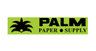 Palm Paper Supply