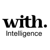 WITH INTELLIGENCE