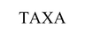 TAXA 
