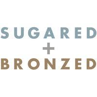 SUGARED + BRONZED