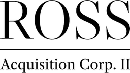 ROSS ACQUISITION CORP II