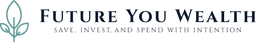 FUTURE YOU WEALTH