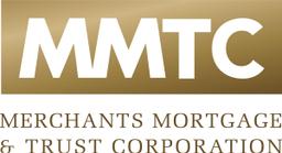 MERCHANTS MORTGAGE TRUST & CORPORATION