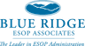 BLUE RIDGE ESOP ASSOCIATES