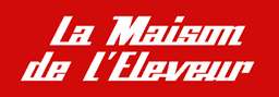 LA MAISON DE l’ELEVEUR
