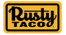 rusty taco