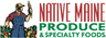 Native Maine Produce And Specialty Foods