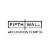 FIFTH WALL ACQUISITION CORP III