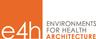 e4h environments for health architecture