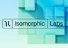Isomorphic Labs