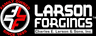 Larson Forgings