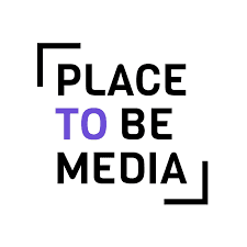 PLACE TO BE MEDIA