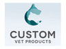 CUSTOM VET PRODUCTS