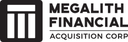 MEGALITH FINANCIAL ACQUISITION CORP