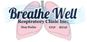 Breathe Well Respiratory Clinic