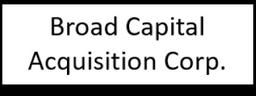 Broad Capital Acquisition Corp