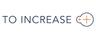 TO-INCREASE