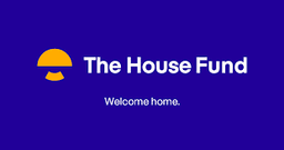 THE HOUSE FUND